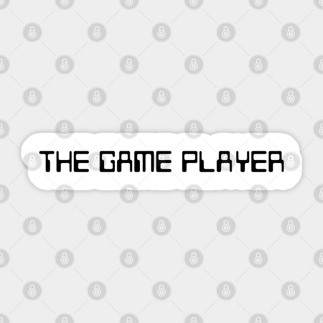 The Game Player BLACK Sticker by old_school_designs